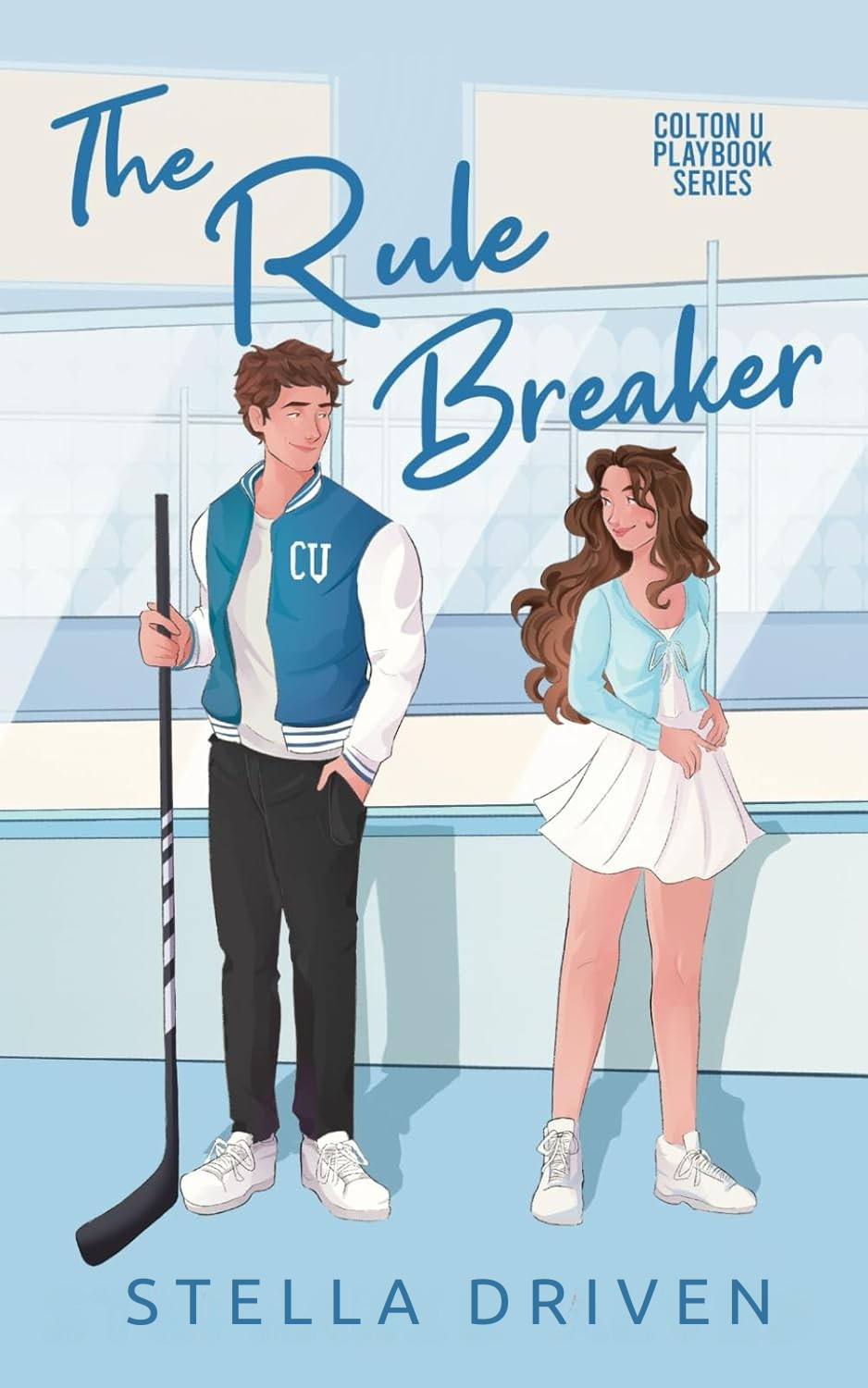 The Rule Breaker (COLTON U PLAYBOOK #1)