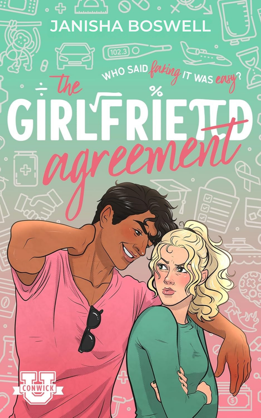 The Girlfriend Agreement: una commedia romantica universitaria a lenta combustione basata su finti appuntamenti (Conwick U)